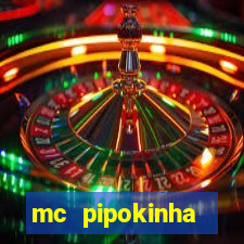 mc pipokinha privacy videos